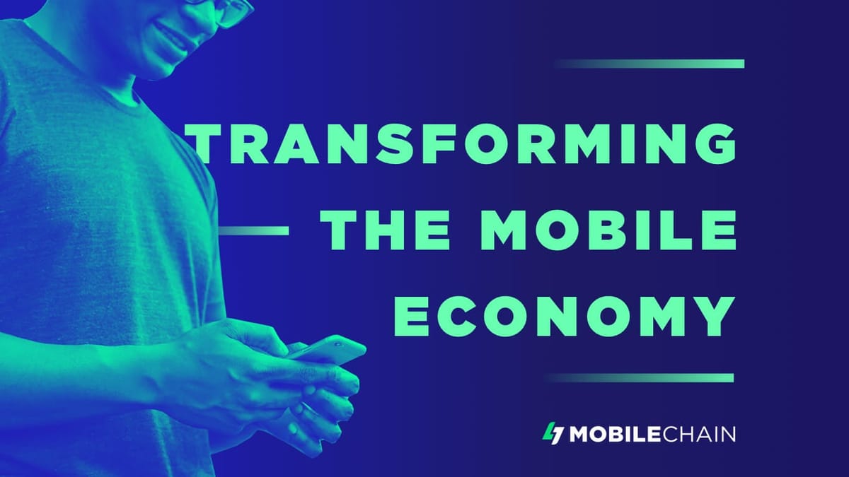 Mobilechain puts the power of blockchain in the hands of the people