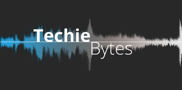 Welcome to the TechieBytes Podcast