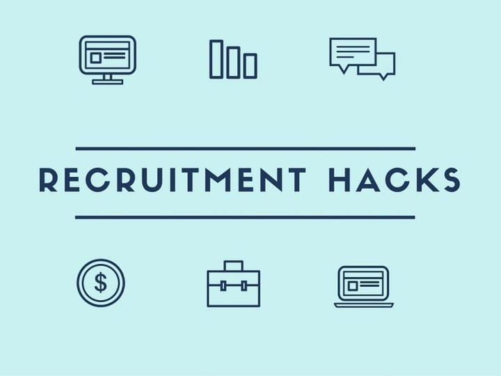 10 recruiting hacks to help you hire better and faster in 2018