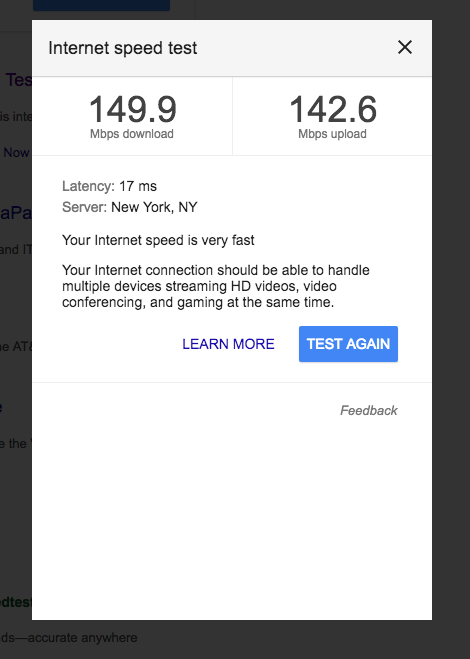 I have very fast internet.