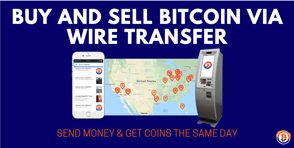 bitcoin of america wire transfer